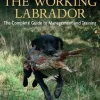 Training The Working Labrador Book